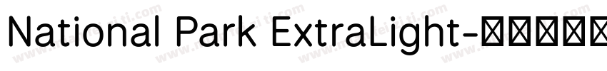 National Park ExtraLight字体转换